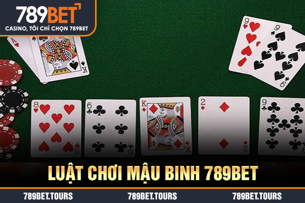 Luật chơi mậu binh 789bet